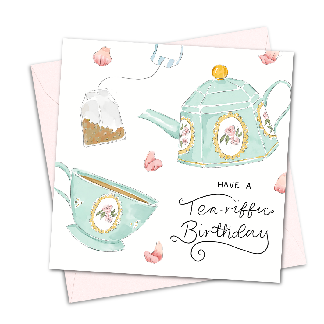 Tea-riffic Birthday Card